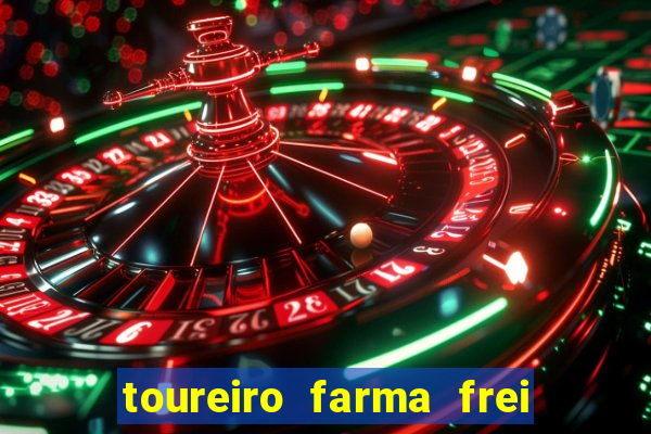 toureiro farma frei serafim teresina - pi toureiro farma frei serafim whatsapp